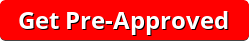 Get Pre-Approved